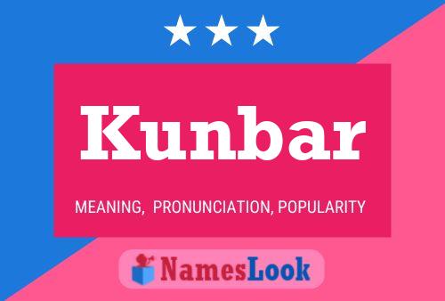 Kunbar Namensposter