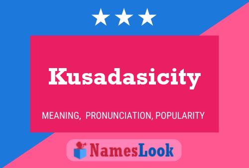 Kusadasicity Namensposter