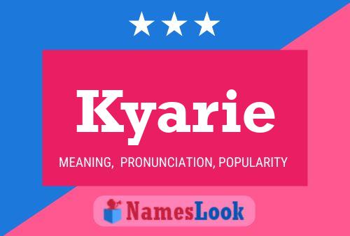 Kyarie Namensposter