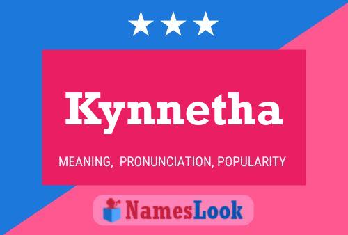 Kynnetha Namensposter