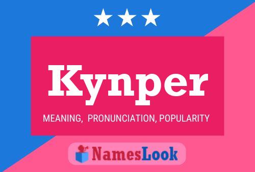 Kynper Namensposter