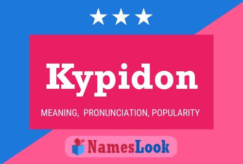 Kypidon Namensposter