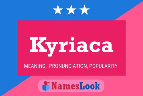 Kyriaca Namensposter