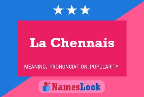 La Chennais Namensposter