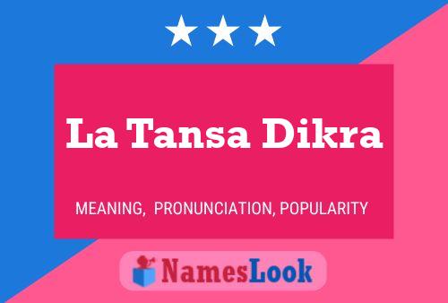 La Tansa Dikra Namensposter