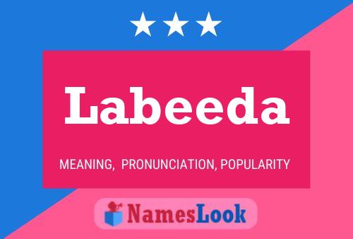 Labeeda Namensposter