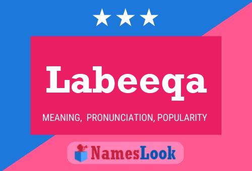 Labeeqa Namensposter