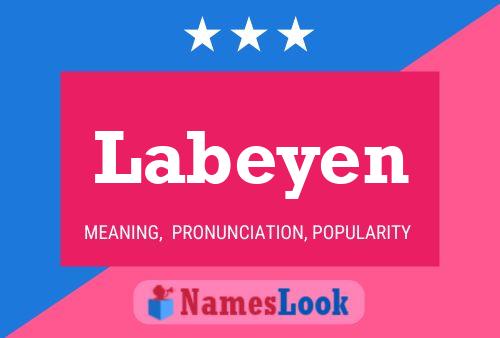 Labeyen Namensposter