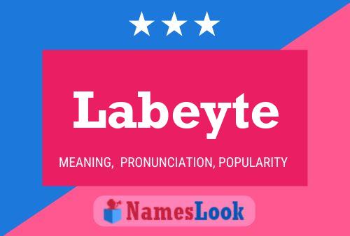 Labeyte Namensposter