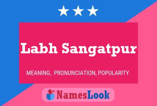 Labh Sangatpur Namensposter