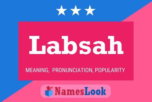 Labsah Namensposter