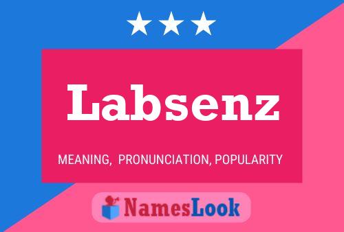 Labsenz Namensposter