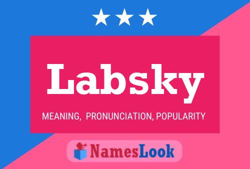 Labsky Namensposter