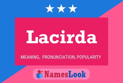 Lacirda Namensposter