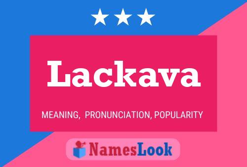 Lackava Namensposter