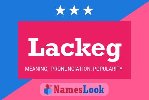 Lackeg Namensposter