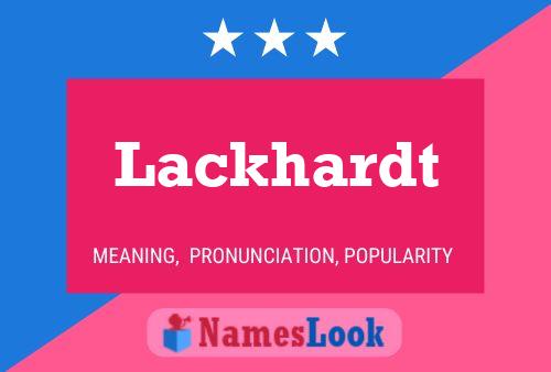 Lackhardt Namensposter