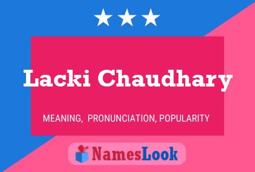 Lacki Chaudhary Namensposter