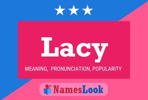 Lacy Namensposter