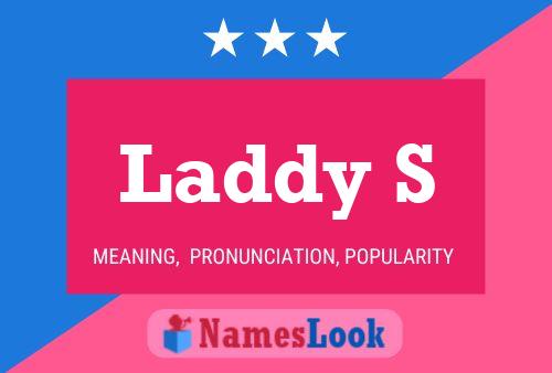 Laddy S Namensposter