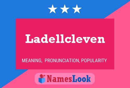 Ladellcleven Namensposter