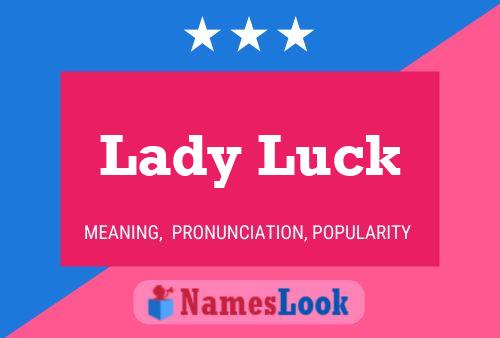 Lady Luck Namensposter