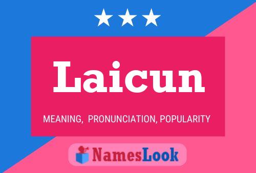 Laicun Namensposter