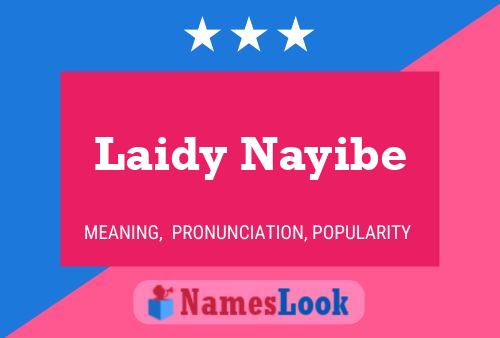 Laidy Nayibe Namensposter