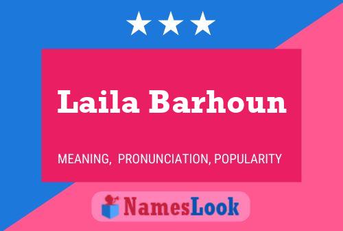 Laila Barhoun Namensposter