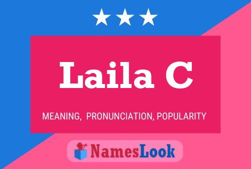 Laila C Namensposter