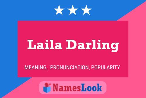 Laila Darling Namensposter