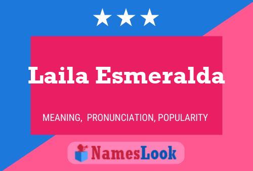 Laila Esmeralda Namensposter