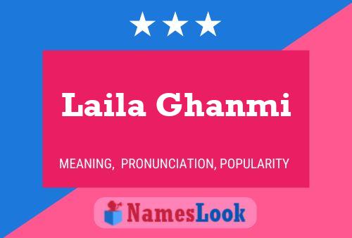 Laila Ghanmi Namensposter