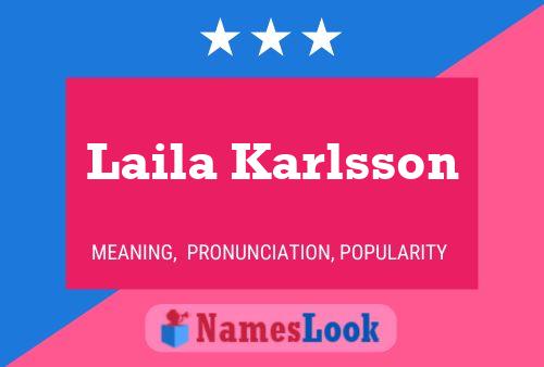 Laila Karlsson Namensposter