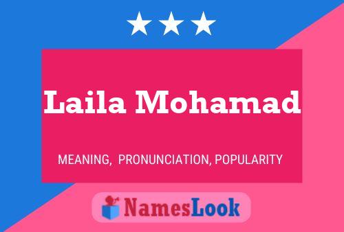 Laila Mohamad Namensposter