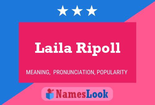 Laila Ripoll Namensposter