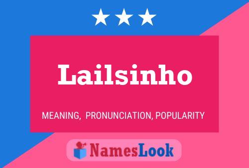 Lailsinho Namensposter