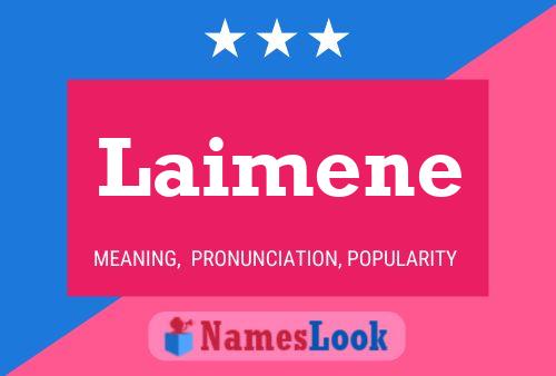 Laimene Namensposter