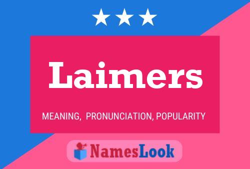 Laimers Namensposter