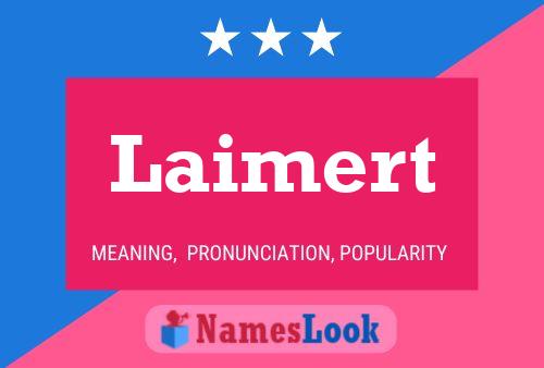 Laimert Namensposter