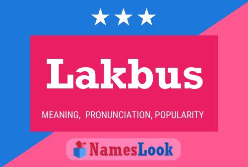 Lakbus Namensposter