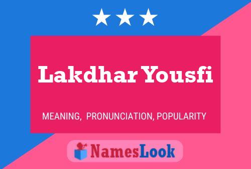 Lakdhar Yousfi Namensposter