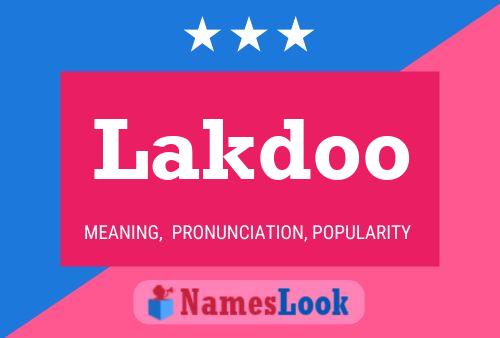 Lakdoo Namensposter