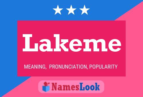 Lakeme Namensposter