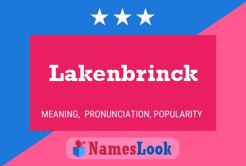 Lakenbrinck Namensposter