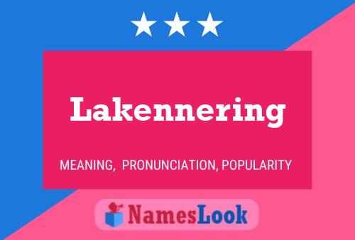 Lakennering Namensposter