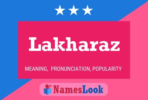 Lakharaz Namensposter