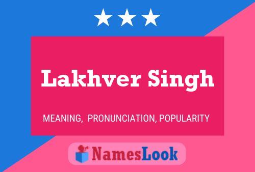 Lakhver Singh Namensposter