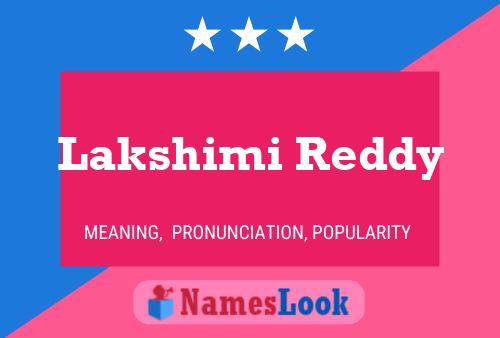 Lakshimi Reddy Namensposter