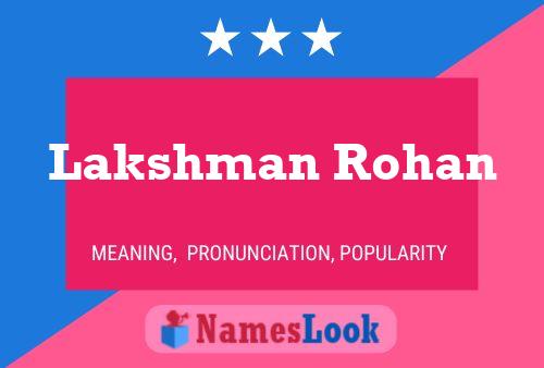 Lakshman Rohan Namensposter